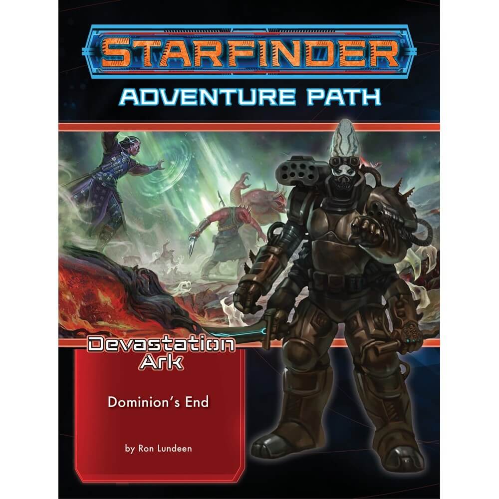 Starfinder RPG Adventure Path Devastation Ark #3 Dominionâ€™s End